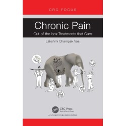 Chronic Pain: Out-of-the-box Treatments that Cure