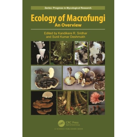 Ecology of Macrofungi: An Overview