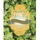 The Hearth Witch's Garden Herbal: Plants, Recipes & Rituals for Healing & Magical Self-Care