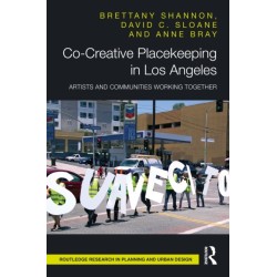 Co-Creative Placekeeping in Los Angeles: Artists and Communities Working Together