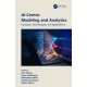 AI-Centric Modeling and Analytics: Concepts, Technologies, and Applications