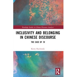 Inclusivity and Belonging in Chinese Discourse: The Case of ta