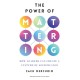 The Power of Mattering: How Leaders Can Create a Culture of Significance