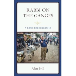 Rabbi on the Ganges: A Jewish-Hindu Encounter