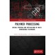 Polymer Processing: Design, Printing and Applications of Multi-Dimensional Techniques