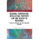 Regional Cooperation, Intellectual Property Law and Access to Medicines: A Holistic Approach for Least Developed Countries