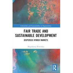 Fair Trade and Sustainable Development: Dispersed Hybrid Markets