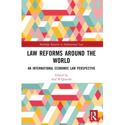Law Reforms Around the World: Perspectives from National and International Law