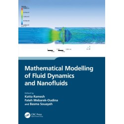 Mathematical Modelling of Fluid Dynamics and Nanofluids