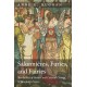 Salonnieres, Furies, and Fairies, Revised Edition: The Politics of Gender and Cultural Change in Absolutist France