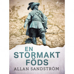En stormakt föds