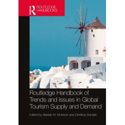 Routledge Handbook of Trends and Issues in Global Tourism Supply and Demand