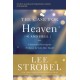 The Case for Heaven (and Hell) Bible Study Guide plus Streaming Video: A Journalist Investigates Evidence for Life After Death
