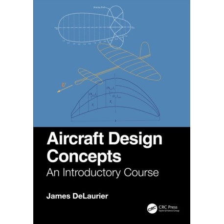 Aircraft Design Concepts: An Introductory Course