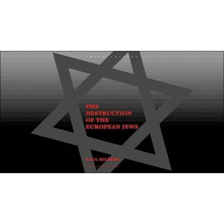 The Destruction of the European Jews