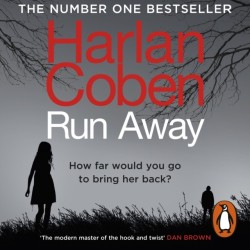 Run Away: From the -1 bestselling creator of the hit Netflix series Fool Me Once