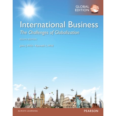 International Business: The Challenges of Globalization, Global Edition