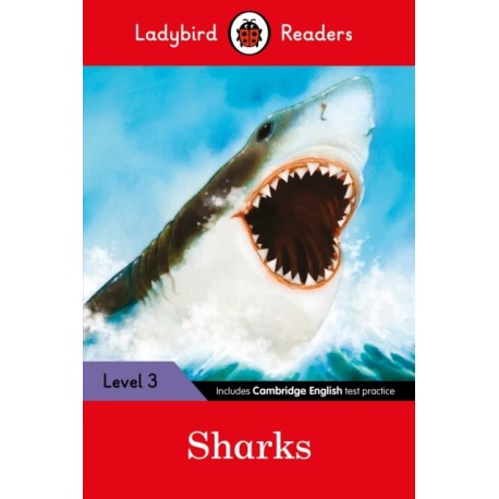 Ladybird Readers Level 3 - Sharks (ELT Graded Reader)