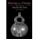 Playing with Things: Engaging the Moche Sex Pots