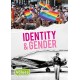 Identity and Gender
