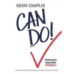 Can Do!: Making the Impossible Possible