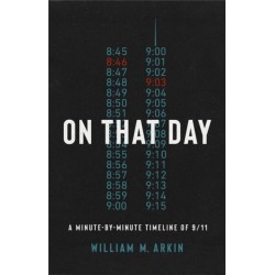 On That Day: The Definitive Timeline of 9/11