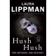 Hush Hush: A Tess Monaghan Novel