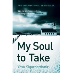 My Soul to Take: Thora Gudmundsdottir Book 2