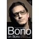 Bono on Bono: Conversations with Michka Assayas