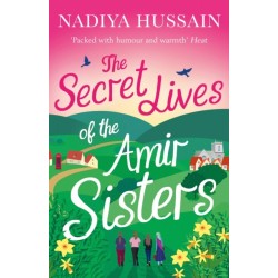 The Secret Lives of the Amir Sisters