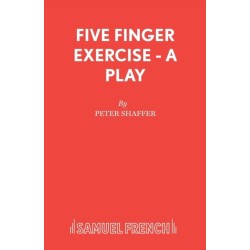 Five Finger Exercise: A Play