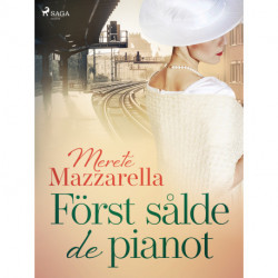 Först sålde de pianot