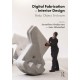 Digital Fabrication in Interior Design: Body, Object, Enclosure