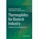 Thermophiles for Biotech Industry: A Bioprocess Technology Perspective