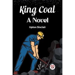 King CoalA Novel (Edition2023)