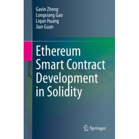 Ethereum Smart Contract Development in Solidity