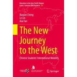 The New Journey to the West: Chinese Students’ International Mobility