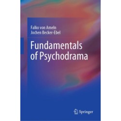 Fundamentals of Psychodrama