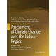 Assessment of Climate Change over the Indian Region: A Report of the Ministry of Earth Sciences (MoES), Government of India