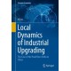 Local Dynamics of Industrial Upgrading: The Case of the Pearl River Delta in China