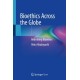 Bioethics Across the Globe: Rebirthing Bioethics