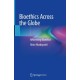 Bioethics Across the Globe: Rebirthing Bioethics