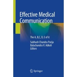 Effective Medical Communication: The A, B,C, D, E of it