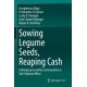 Sowing Legume Seeds, Reaping Cash: A Renaissance within Communities in Sub-Saharan Africa