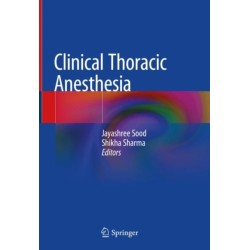 Clinical Thoracic Anesthesia