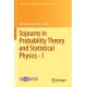 Sojourns in Probability Theory and Statistical Physics - I: Spin Glasses and Statistical Mechanics, A Festschrift for Charles M. Newman