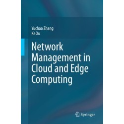 Network Management in Cloud and Edge Computing