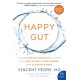 Happy Gut: The Cleansing Program to Help You Lose Weight, Gain Energy, and Eliminate Pain