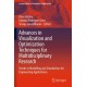 Advances in Visualization and Optimization Techniques for Multidisciplinary Research: Trends in Modelling and Simulations for Engineering Applications