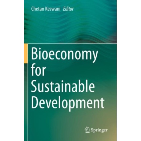 Bioeconomy for Sustainable Development
